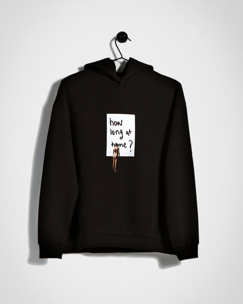 How Long at Home Hoodie / Heavyweight Fleece