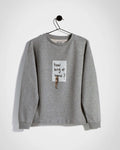 How long at home Sweatshirt / Terry