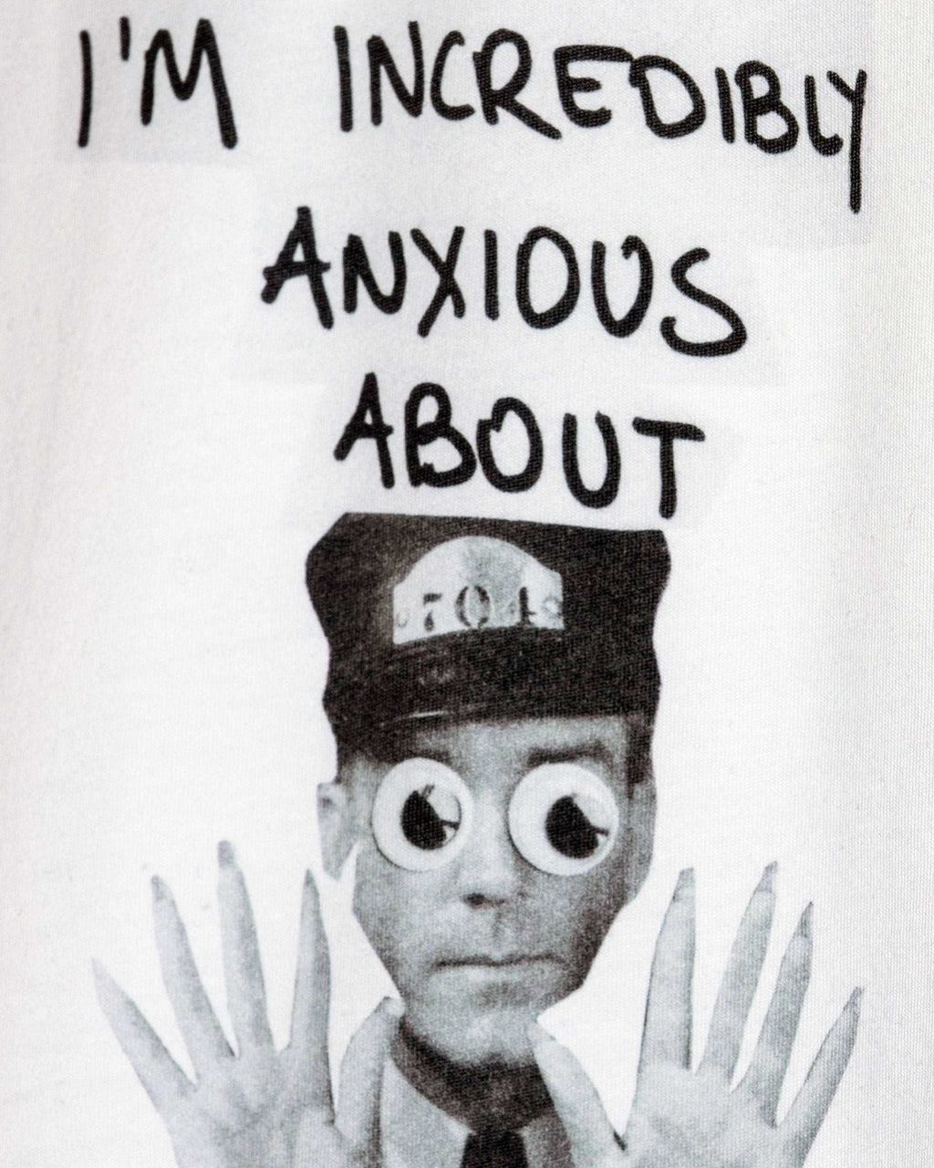 Incredibly Anxious T-Shirt