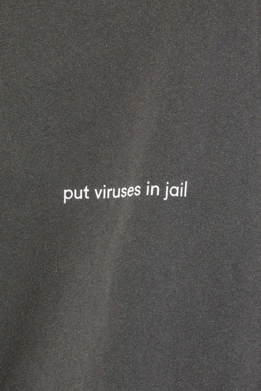 Put Viruses in Jail T-shirt